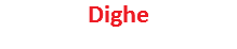 Dighe